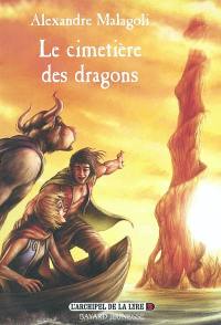 L'archipel de la Lyre. Vol. 3. Le cimetière des dragons