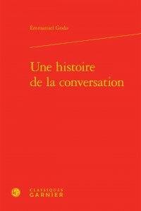 Une histoire de la conversation