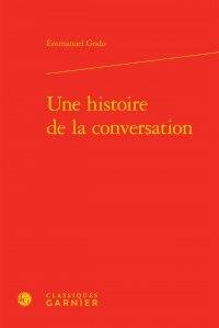 Une histoire de la conversation