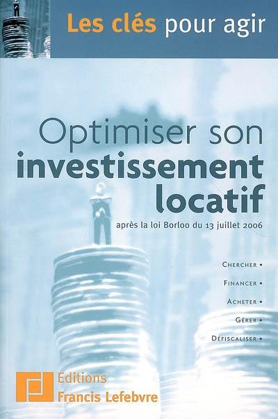 Optimiser son investissement locatif