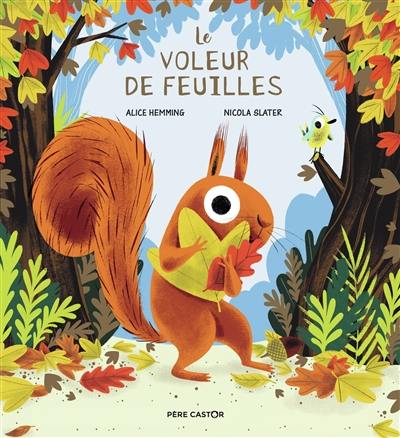 Le voleur de feuilles