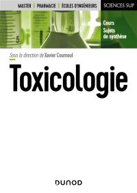 Toxicologie : cours, sujets de synthèse