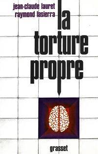 La Torture propre