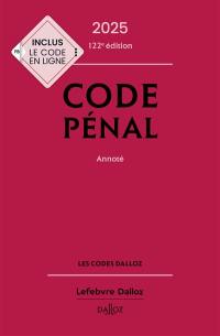 Code pénal 2025, annoté