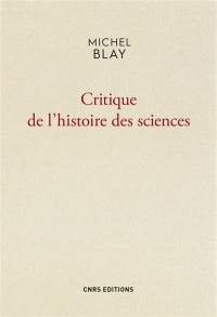 Critique de l'histoire des sciences