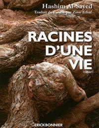 Racines d'une vie