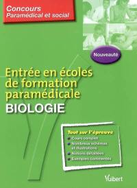 Entrée en écoles de formation paramédicale, biologie