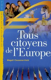 Tous citoyens de l'Europe