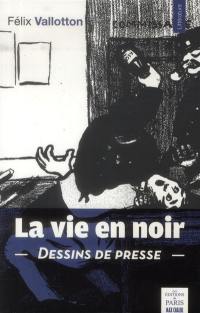 La vie en noir