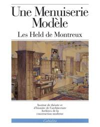 Une Menuiserie modèle, les Held