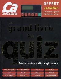 Le grand livre des quiz : testez votre culture générale