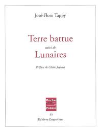 Terre battue. Lunaires