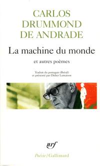 La machine du monde : et autre poèmes