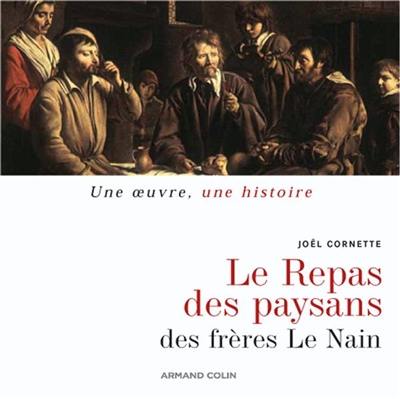 Le repas des paysans, des frères Le Nain