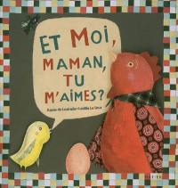 Et moi, maman, tu m'aimes ?