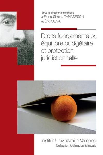 Droits fondamentaux, équilibre budgétaire et protection juridictionnelle