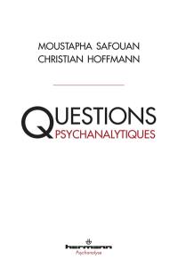 Questions psychanalytiques