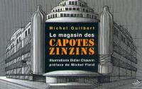 Le magasin des capotes zinzins