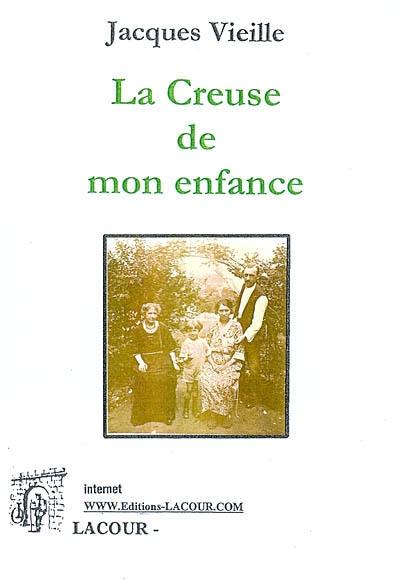 La Creuse de mon enfance