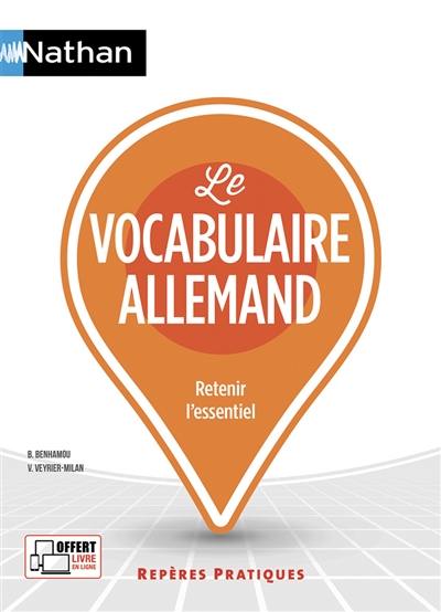 Le vocabulaire allemand : retenir l'essentiel