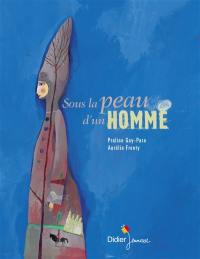 Sous la peau d'un homme