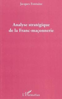 Analyse stratégique de la franc-maçonnerie