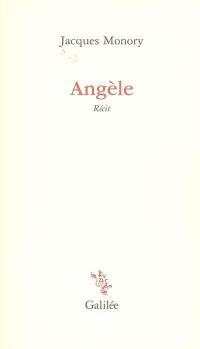 Angèle : récit