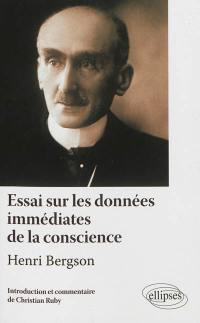 Essai sur les données immédiates de la conscience