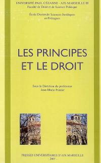 Les principes et le droit : Aix-en-Provence, mai 2006