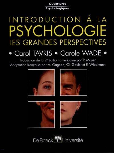 Introduction à la psychologie : les grandes perspectives