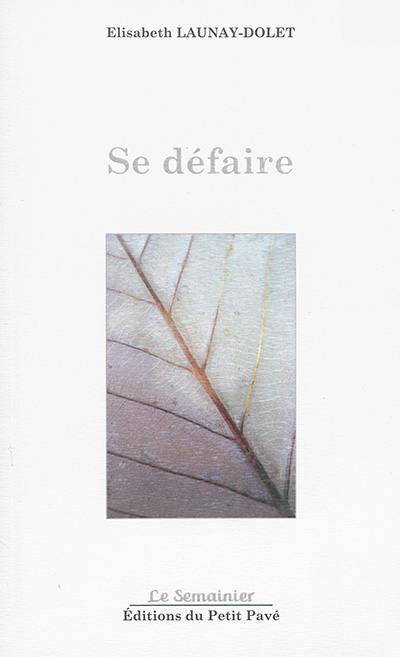 Se défaire