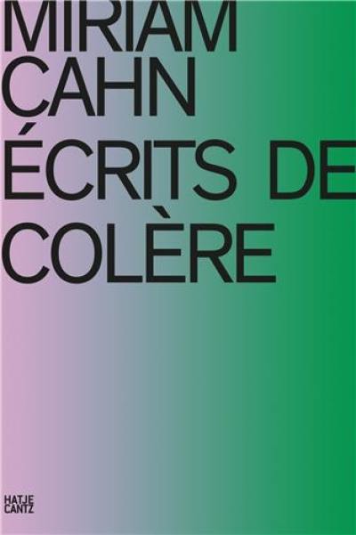 Ecrits de colère