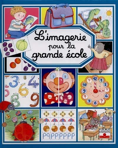 L'imagerie pour la grande école