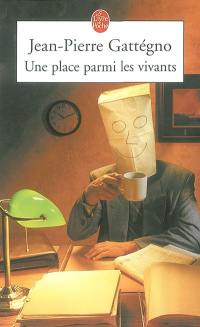 Une place parmi les vivants