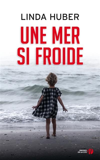 Une mer si froide