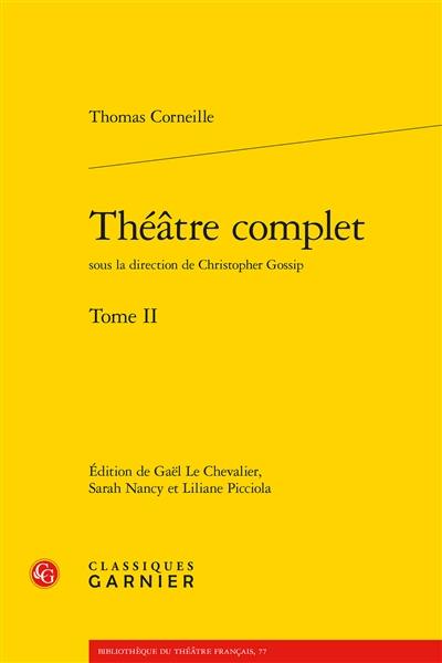 Théâtre complet. Vol. 2