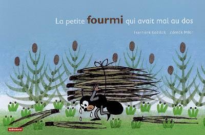 La petite fourmi qui avait mal au dos