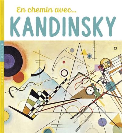 En chemin avec... Kandinsky