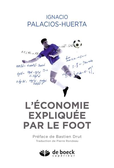 L'économie expliquée par le foot