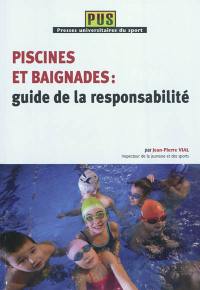 Piscines et baignades : guide de la responsabilité