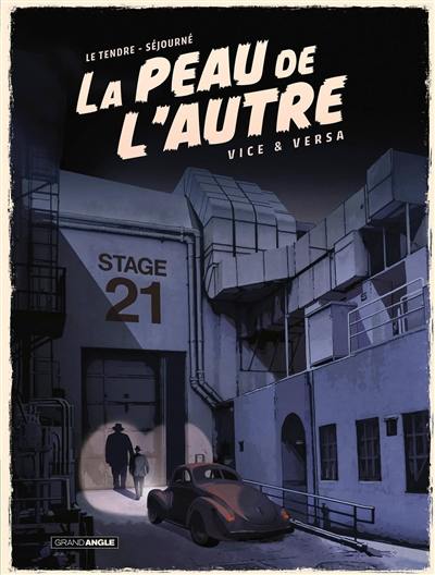 La peau de l'autre. Vol. 2. Vice & versa