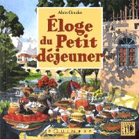 Eloge du petit déjeuner