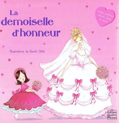 La demoiselle d'honneur