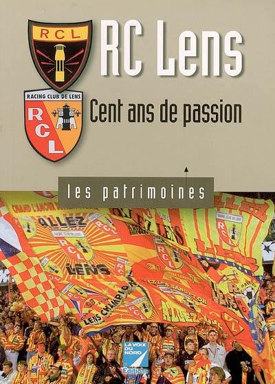 RC Lens : cent ans de passion