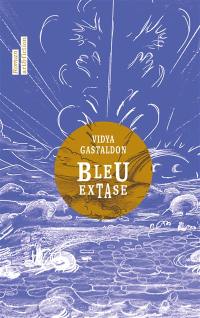 Bleu extase