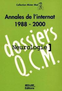 Neurologie : annales de l'internat 1988-2000