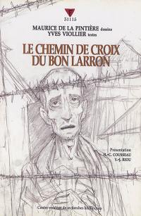 Le chemin de croix du bon larron