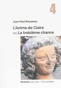 L'anima de Claire ou La troisième chance