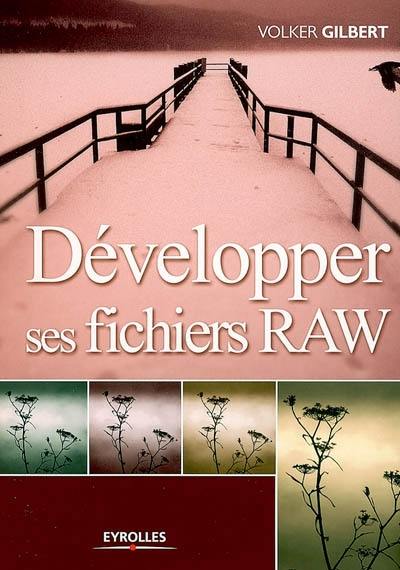 Développer ses fichiers RAW