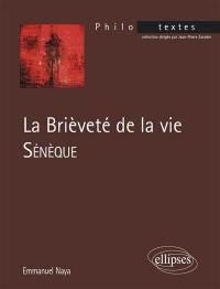 La brièveté de la vie, Sénèque